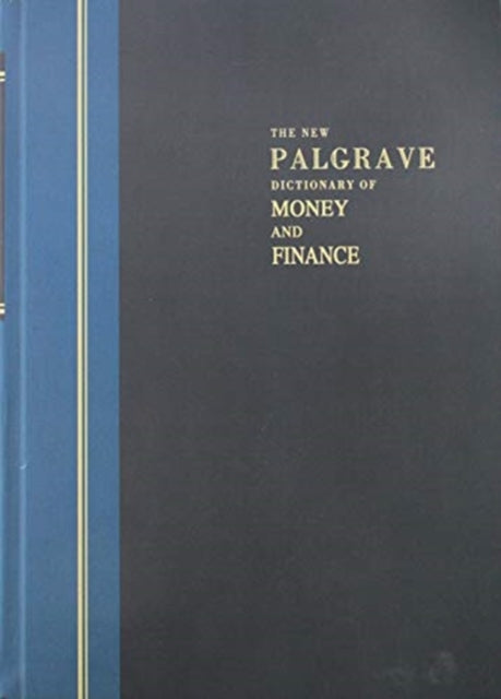 Book cover of: New Palgrave Dictionary of Money & Finance