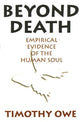 Book cover of: Beyond Death. By: Timothy Owe