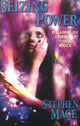 Book cover of: Seizing Power. By: Stephen Mace