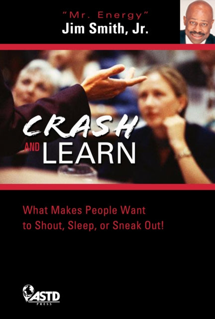 Book cover of: Crash and Learn. By: Jim Smith