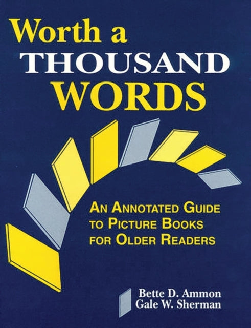 Book cover of: Worth a Thousand Words
