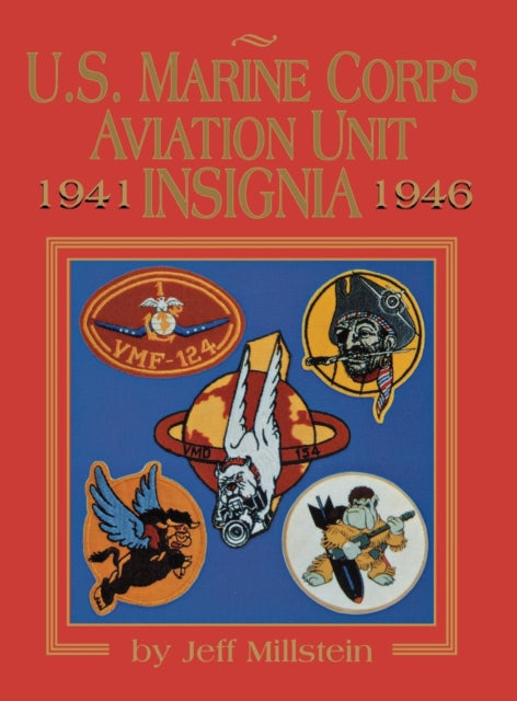 Book cover of: U.S. Marine Corps Aviation Unit Insignia. By: Turner Publishing Company