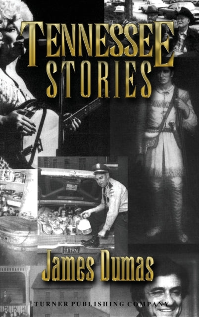 Book cover of: Tennessee Stories. By: James Dumas