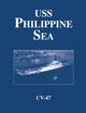 Book cover of: USS Philippine Sea - CV 47. By: Turner Publishing Company