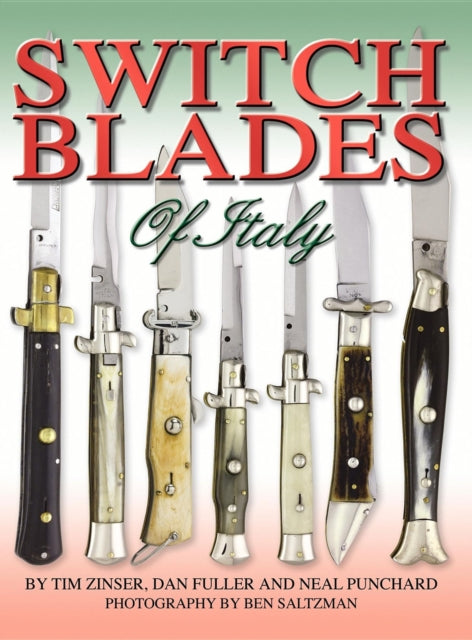 Book cover of: Switchblades of Italy. By: Tim Zinser
