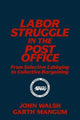 Book cover of: Labor Struggle in the Post Office: From Selective Lobbying to Collective Bargaining