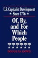 Book cover of: US Capitalist Development Since 1776. By: Douglas Dowd