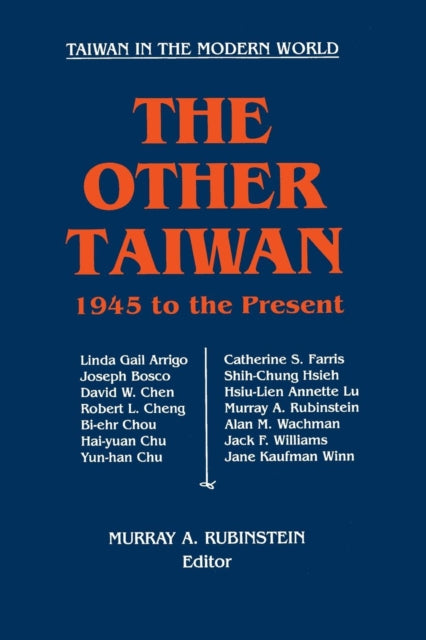 Book cover of: Other Taiwan, 1945-92. By: Murray A. Rubinstein