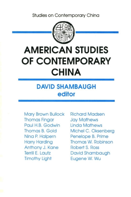 Book cover of: American Studies of Contemporary China. By: David L. Shambaugh