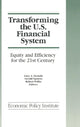 Book cover of: Transforming the U.S. Financial System: An Equitable and Efficient Structure for the 21st Century