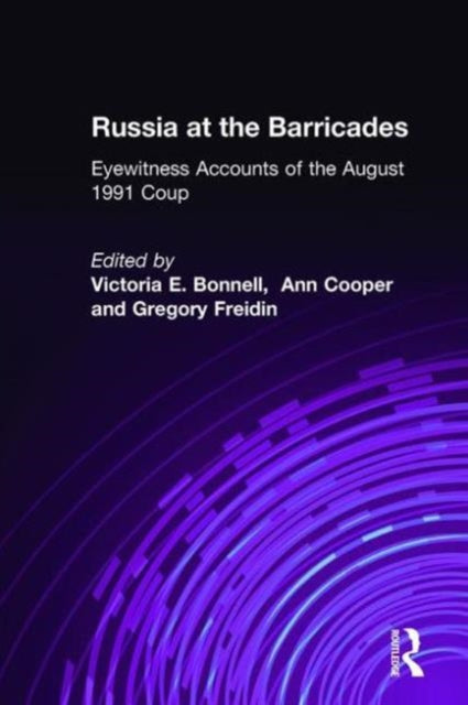 Book cover of: Russia at the Barricades. By: Victoria E. Bonnell