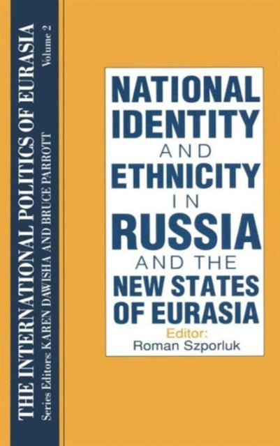 Book cover of: International Politics of Eurasia: v. 2: The Influence of National Identity