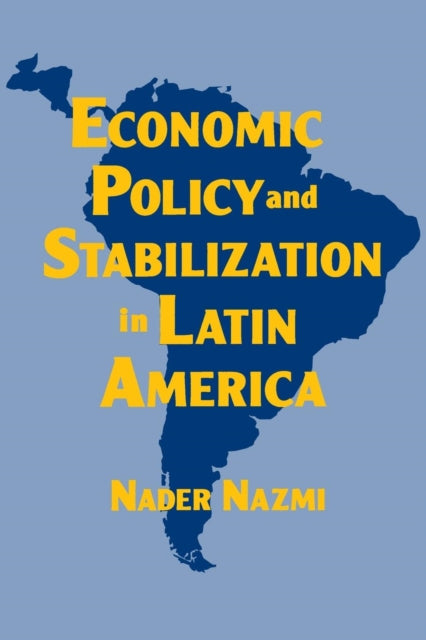 Book cover of: Economic Policy and Stabilization in Latin America