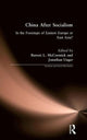Book cover of: China After Socialism: In the Footsteps of Eastern Europe or East Asia?