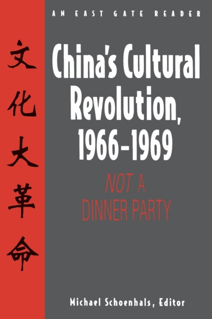 Book cover of: China's Cultural Revolution, 1966-69. By: Michael Schoenhals