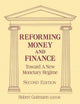 Book cover of: Reforming Money and Finance. By: Robert Guttmann