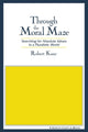 Book cover of: Through the Moral Maze