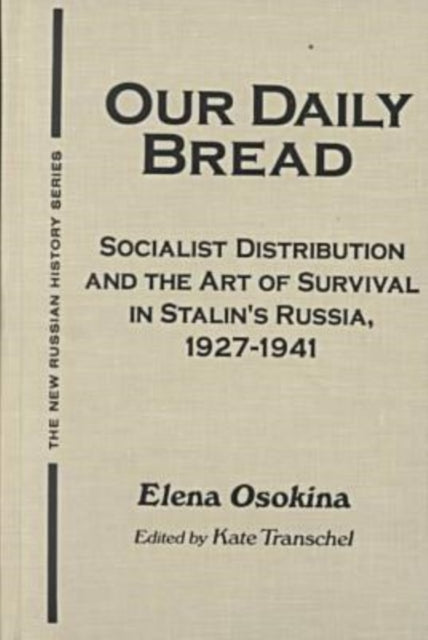 Book cover of: Our Daily Bread. By: E. A. Osokina