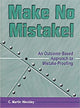 Book cover of: Make No Mistake!. By: C. Martin Hinckley