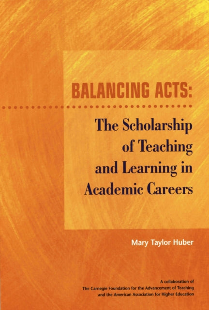 Book cover of: Balancing Acts. By: Mary Taylor Huber