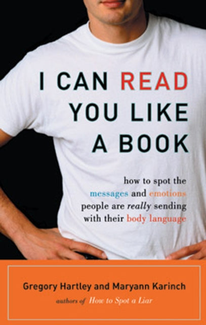 Book cover of: I Can Read You Like A Book. By: Gregory Hartley