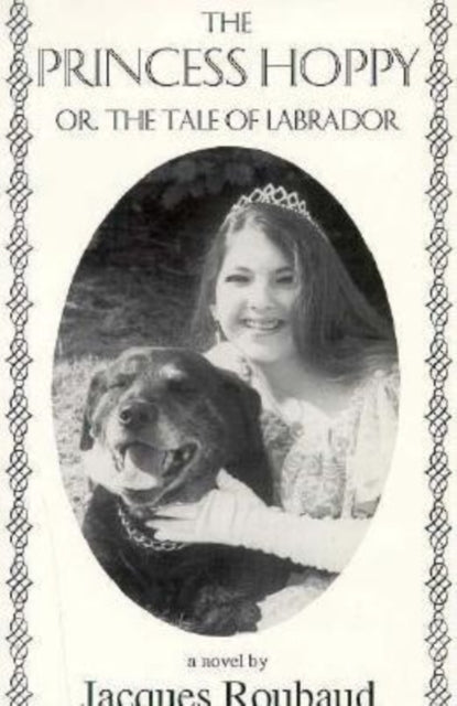Book cover of: Princess Hoppy, Or, the Tale of Labrador