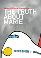 Book cover of: Truth about Marie. By: Jean-Philippe Toussaint