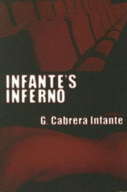Book cover of: Infante's Inferno