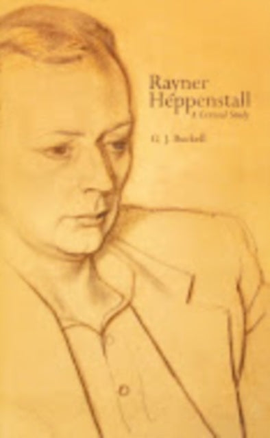 Book cover of: Rayner Heppenstall. By: Gareth Buckell, G. J. Buckell
