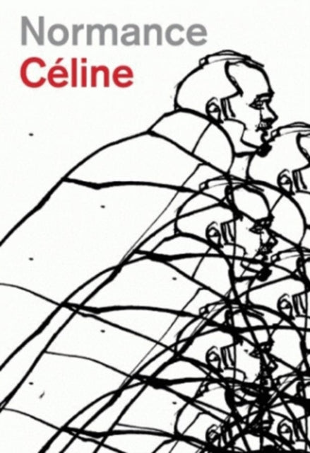 Book cover of: Normance. By: Louis-Ferdinand Celine
