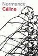 Book cover of: Normance. By: Louis-Ferdinand Celine