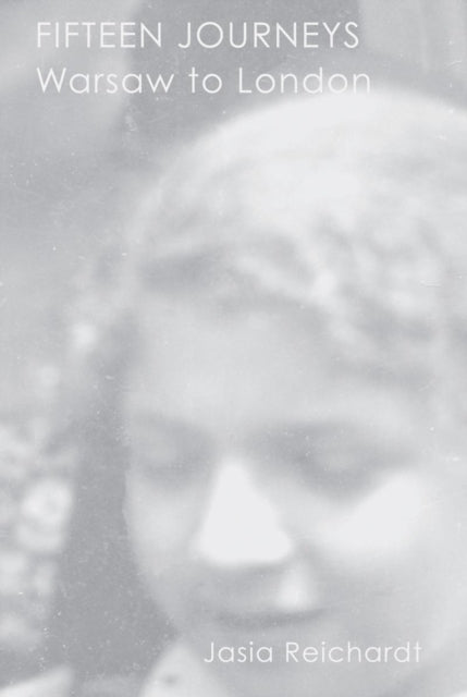 Book cover of: 15 Journeys. By: Jasia Reichardt