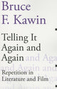 Book cover of: Telling It Again and Again. By: Bruce F. Kawin