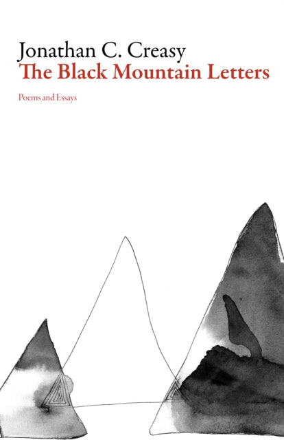 Book cover of: Black Mountain Letters. By: Jonathan C. Creasy