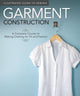 Book cover of: Illustrated Guide to Sewing: Garment Construction