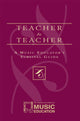 Book cover of: Teacher to Teacher. By: MENC: The National Association for Music Education
