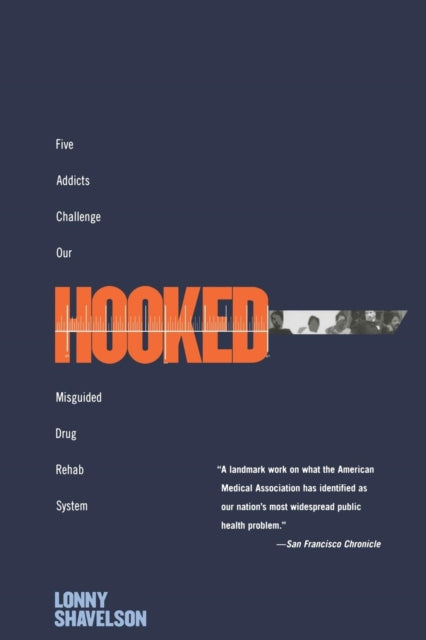 Book cover of: Hooked. By: Lonny Shavelson