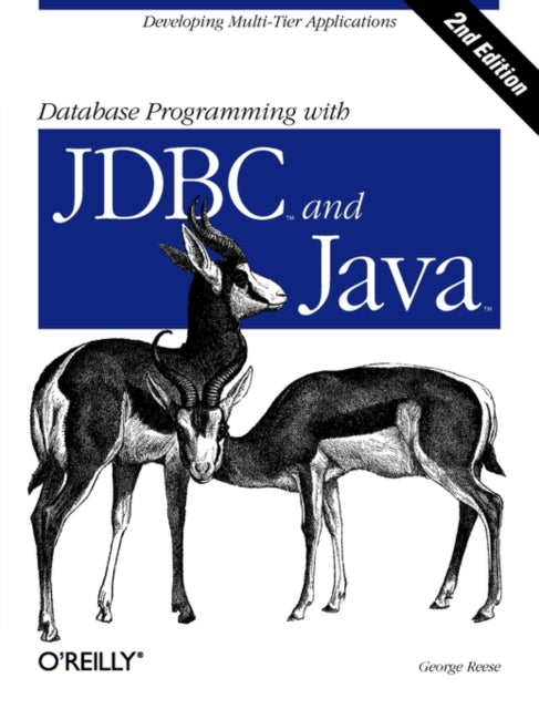 Book cover of: Database Programming with JDBC and Java. By: George Reese