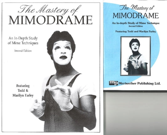 Book cover of: Mastery of Mimodrame. By: Todd Farley