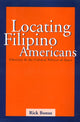 Book cover of: Locating Filipino Americans