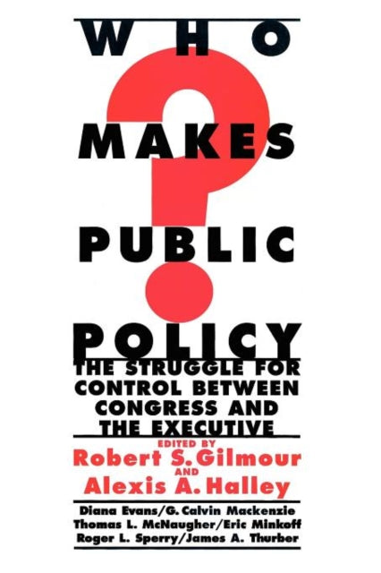 Book cover of: Who Makes Public Policy?