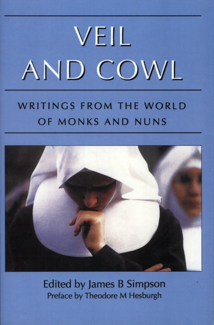 Book cover of: Veil and Cowl. By: James Simpson