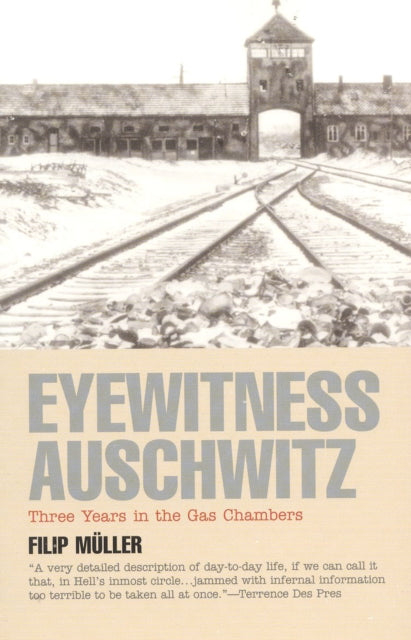Book cover of: Eyewitness Auschwitz. By: Filip Muller