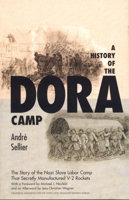 Book cover of: History of the Dora Camp. By: Andre Sellier