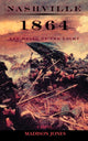 Book cover of: Nashville 1864. By: Madison Jones