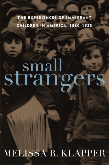 Book cover of: Small Strangers. By: Melissa R. Klapper
