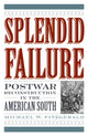 Book cover of: Splendid Failure