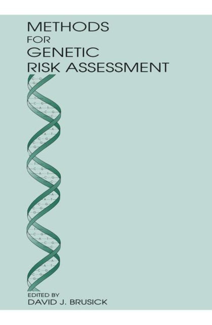 Book cover of: Methods for Genetic Risk Assessment