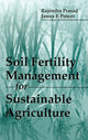Book cover of: Soil Fertility Management for Sustainable Agriculture