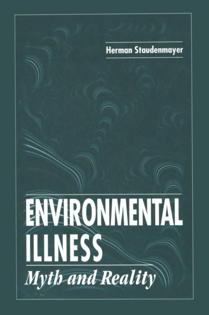 Book cover of: Environmental Illness. By: Herman Staudenmayer
